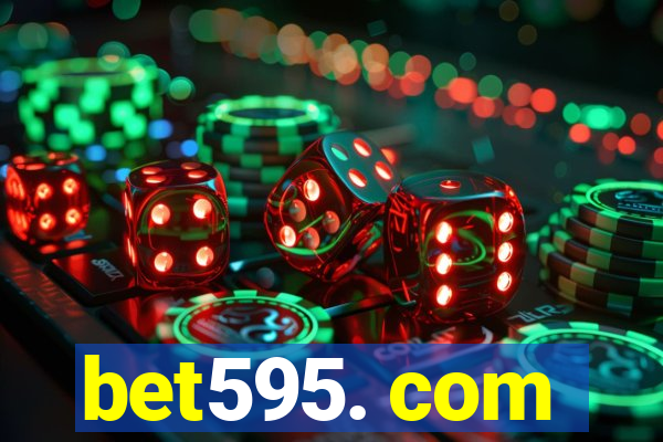 bet595. com